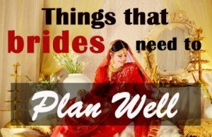 plans brides should make before their weddings