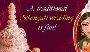 Bengali Wedding Rituals